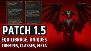 Patch 1.5 Saison 5 Diablo 4, traduction et résumé du patch note
