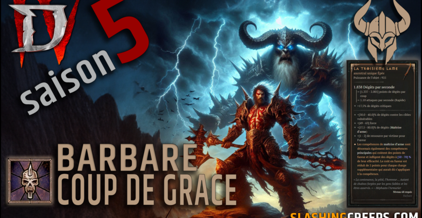 Meilleur Build Barbare Diablo 4 Saison 5, la puissance de Coup de Grace