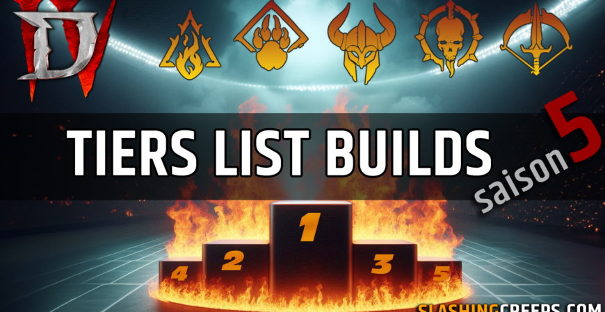 Tiers Lists Builds Diablo 4 Saison 5