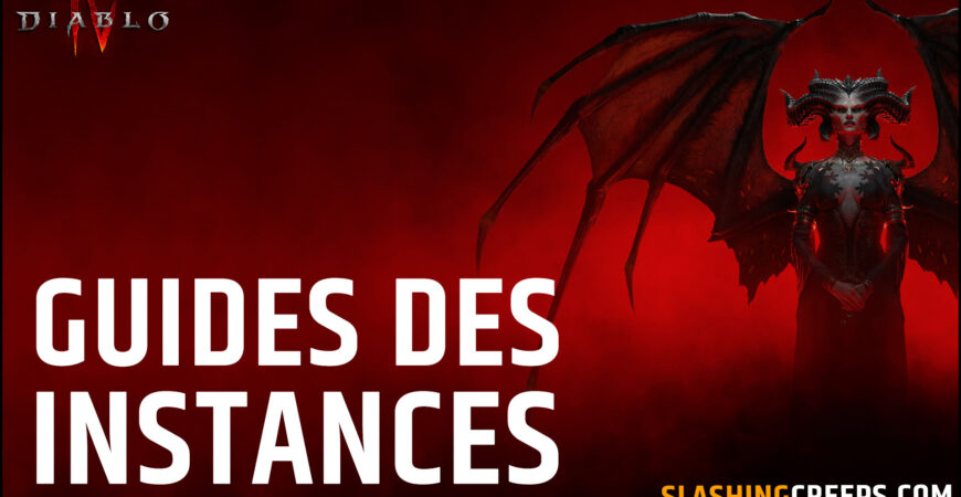 Guide des instances Diablo 4