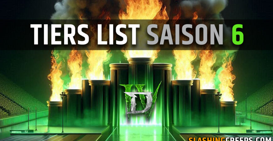 Tiers List Saison 6 Diablo 4