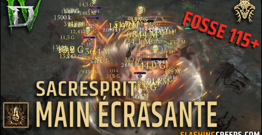 Build Sacresprit Main Écrasante Diablo 4 pour les fosses 115+ SlashingCreeps