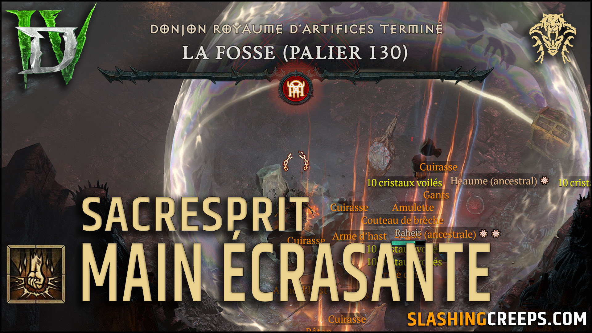 Build Sacresprit Main Écrasante Diablo 4 pour les fosses 130+ SlashingCreeps