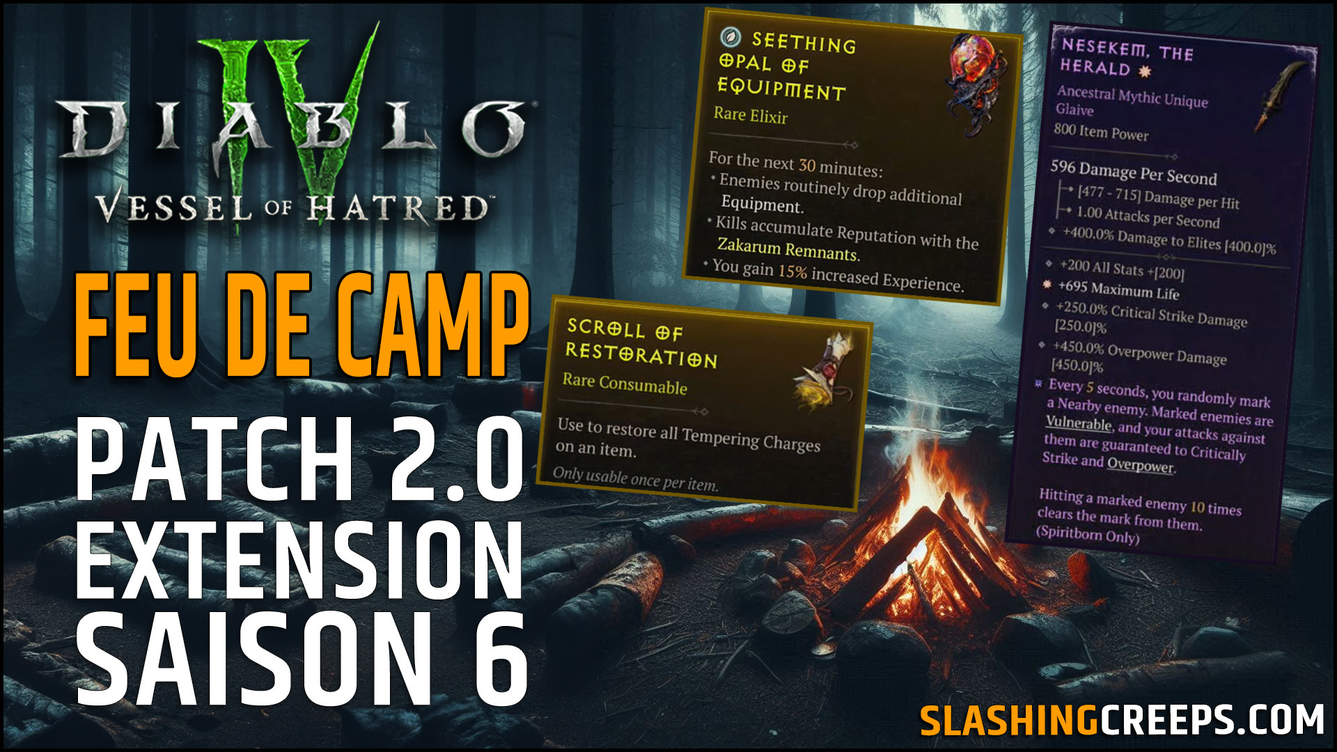 Résumé du feu de camp octobre Diablo 4 Vessel of Hatred Saison 6 patch 2.0 !