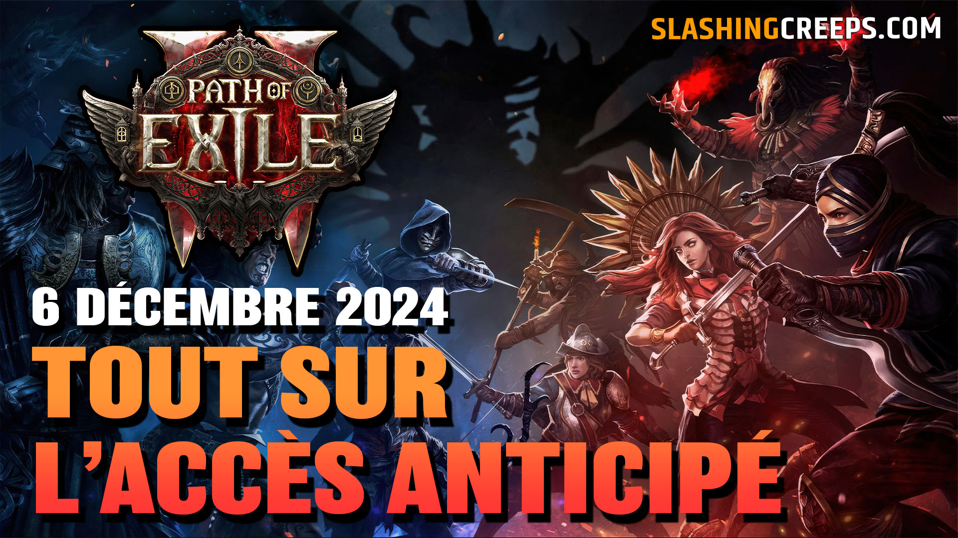 ACCÉS ANTICIPÉ PATH OF EXILE 2, toutes les infos