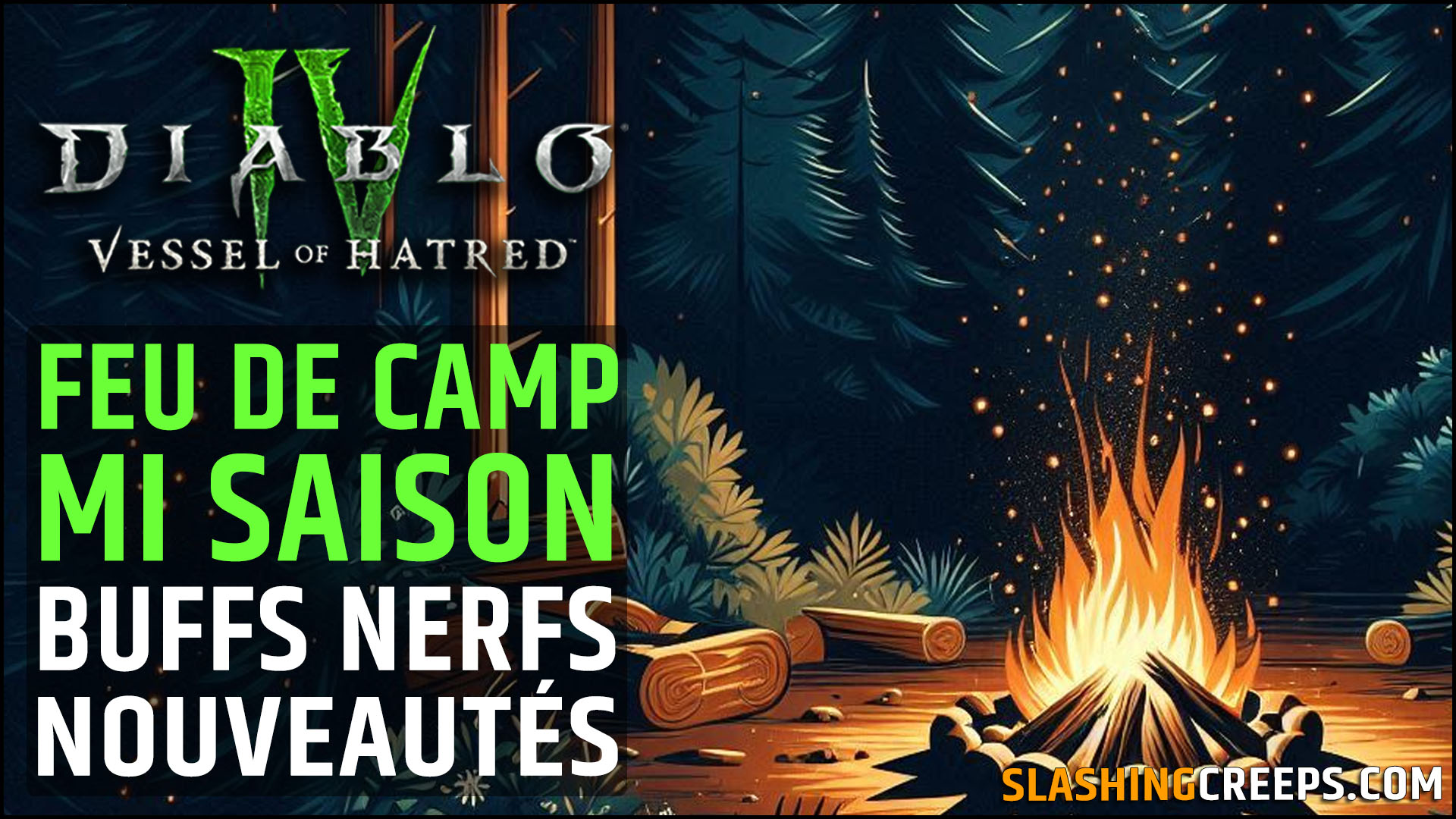 Feu de camp Mi saison Diablo 4 Saison 6, ce qu'on peut attendre du patch