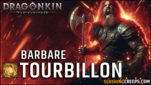 Build Barbare Dragonkin The Banished, tourbillon du début en fin de jeu