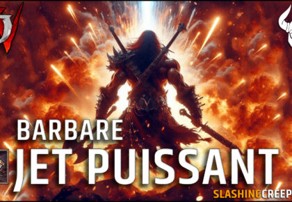 Build Barbare Jet Puissant Diablo 4 S8