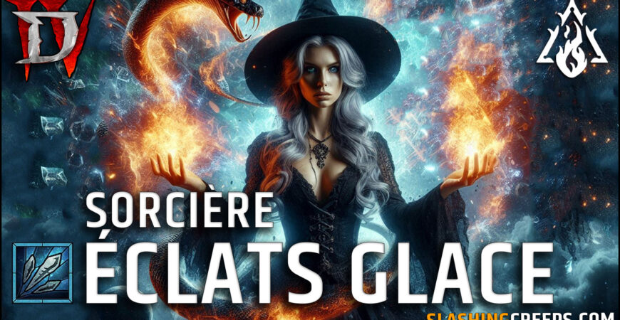 Build Sorcière Éclats de Glace Diablo 4 Saison 8