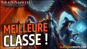 Meilleure Classe Dragonkin The Banished entre barbare, oracle et chevalier