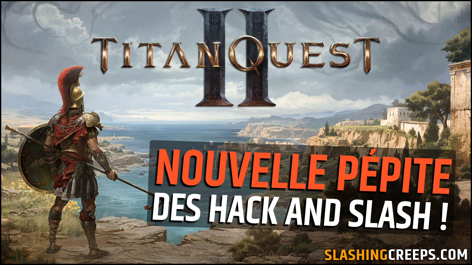 Titan Quest 2, une future pépite du hack and slash