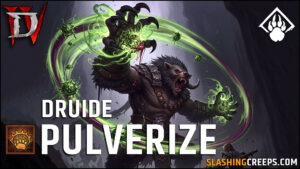 Build Druide Pulvérisation Diablo 4 Saison 9 Patch 2.3