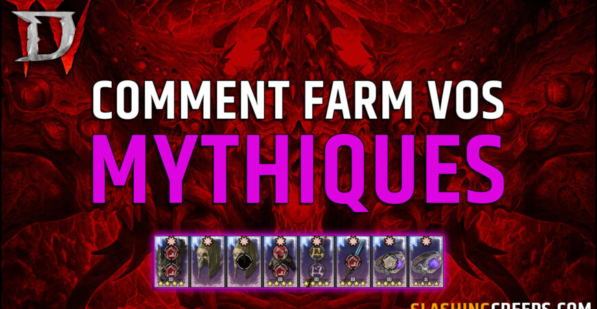 Farm Mythique Diablo 4 Saison 8, comment les drops