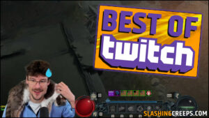 Best of Twitch SlashingCreeps