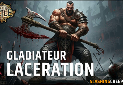 Build Gladiateur Laceration Path of Exile 3.26