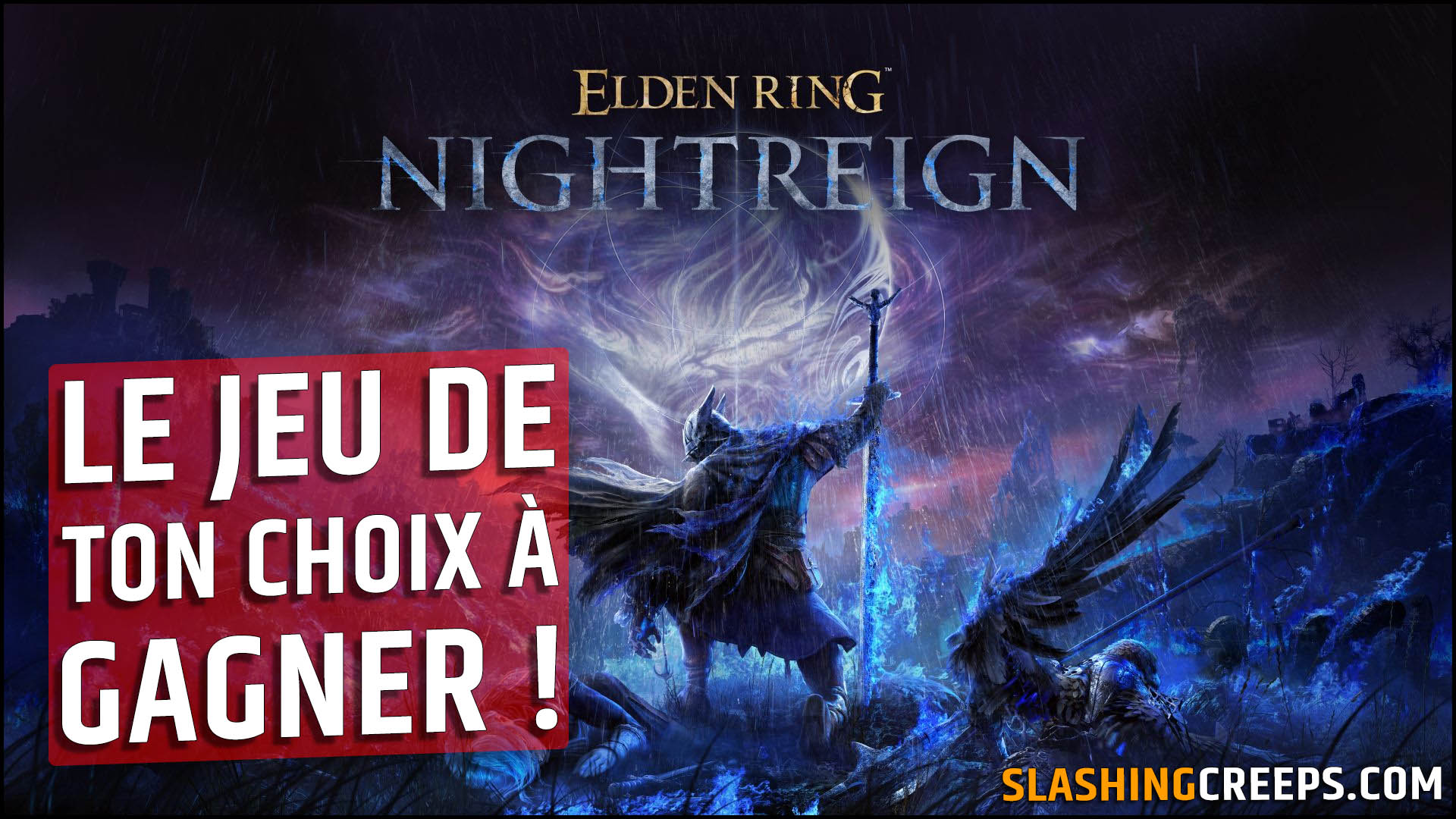 Le jeu de ton choix à gagner avec SlashingCreeps édition 10