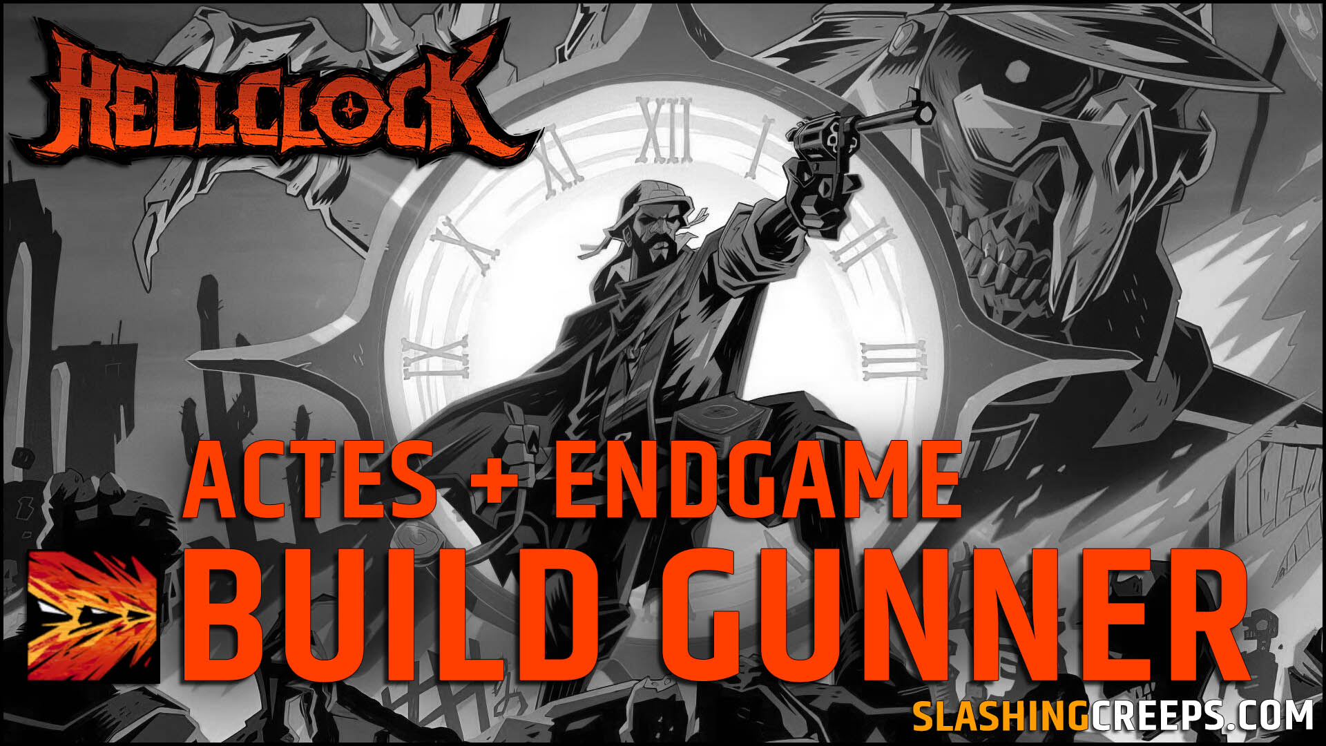 BUILD HELL CLOCK, pour rouler sur les trois actes puis le endgame