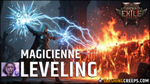 Build Magicienne Leveling Path of Exile 2 0.3, prenez facilement des niveaux pour terminer la campagne