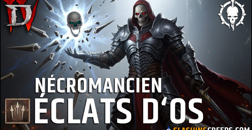 Build Éclats d'Os Diablo 4 Saison 10, la puissance de l'attaque de base via Esprit d'Os