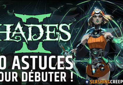 Guide Hades 2, astuces pour débuter !