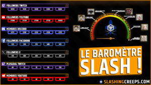 Le Baromètre Slash ! Débloquez des récompenses en nous suivant sur les réseaux