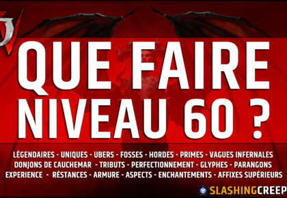 Que faire niveau 60 Diablo 4 Saison 10