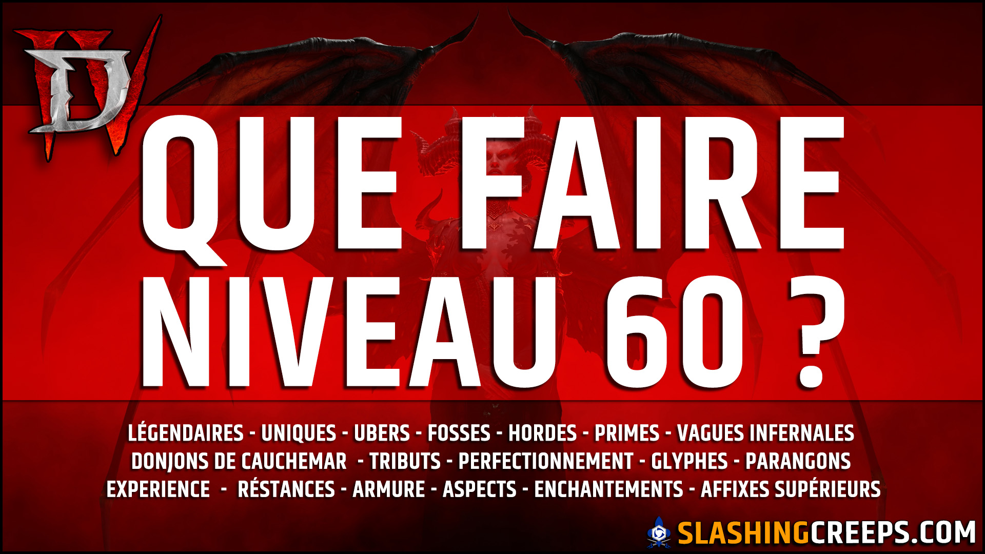 Que faire niveau 60 Diablo 4 Saison 10, le guide complet de prise de leveling en tourment