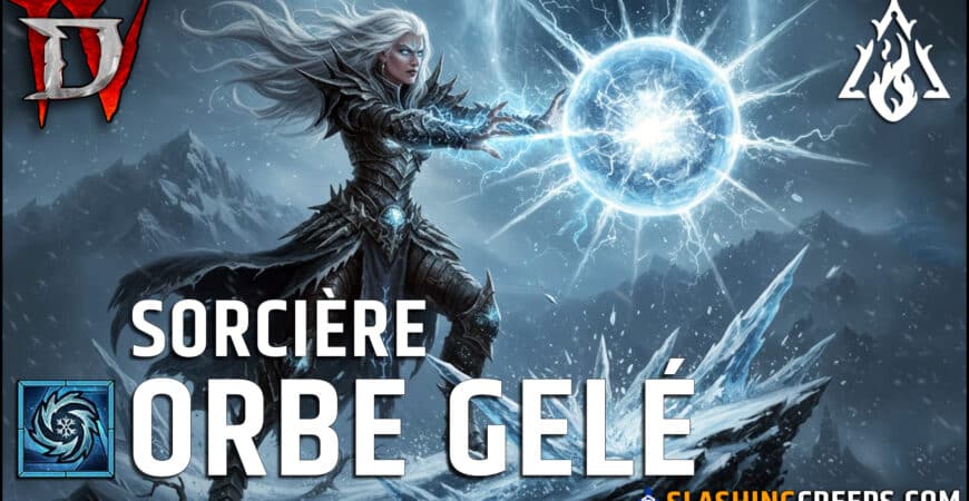 Build Sorcière Orbe Gelé Diablo 4 Saison 11