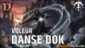 Build Voleur Danse de Poignards DOK Diablo 4 Saison 11