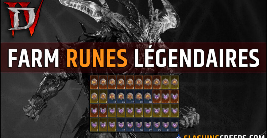 Comment farm les runes légendaires Diablo 4 Saison 10 et craft vos mythiques