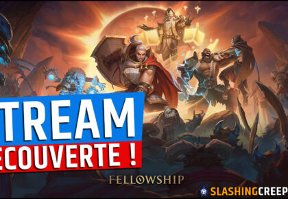 Fellowship, est ce que ça vaut le coup ?!
