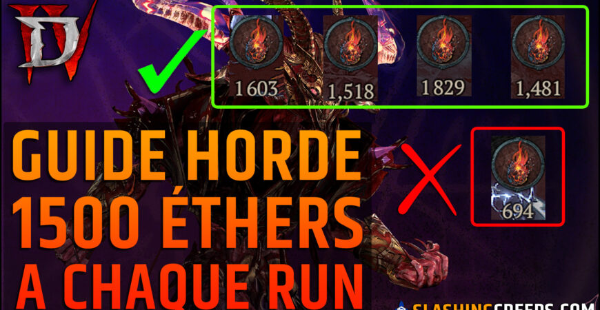 Guide Horde Infernale Diablo 4 Saison 10, comment faire 1500 d'éthers à chaque boussole 10 vagues