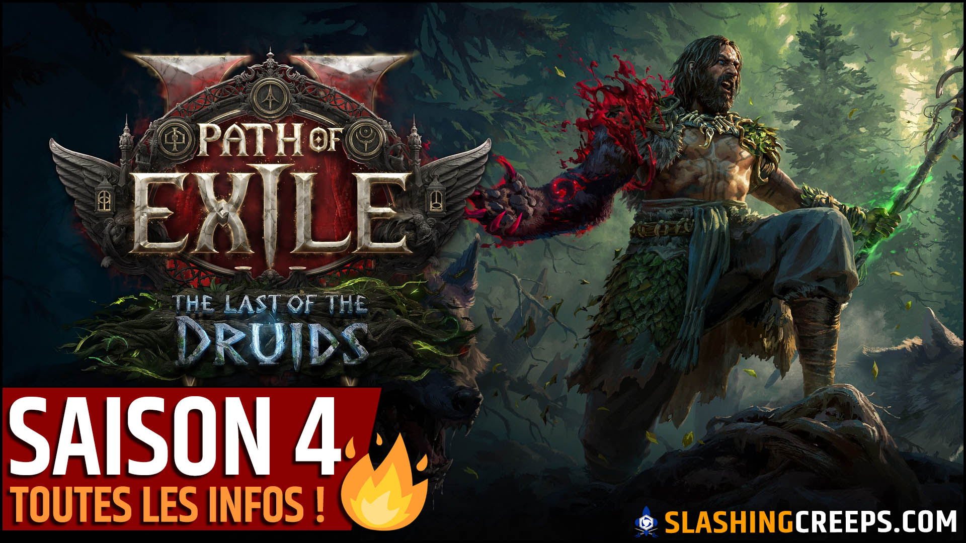 Résumé Feu de Camp Path of Exile 2 Saison 4 patch 0.4 The Last of the Druids !