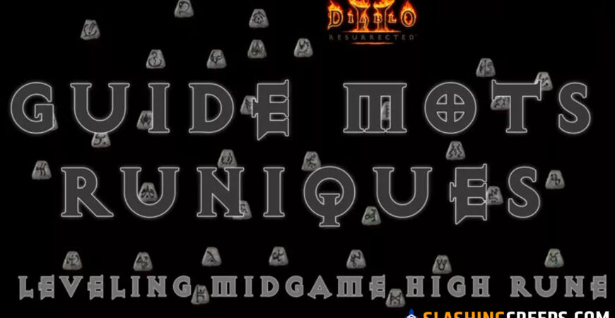 Guide Mots Runiques Diablo 2 Resurrected