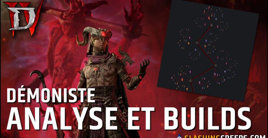 BUILDS DÉMONISTE DIABLO 4 LORD OF HATRED et analyse complète de son fonctionnement