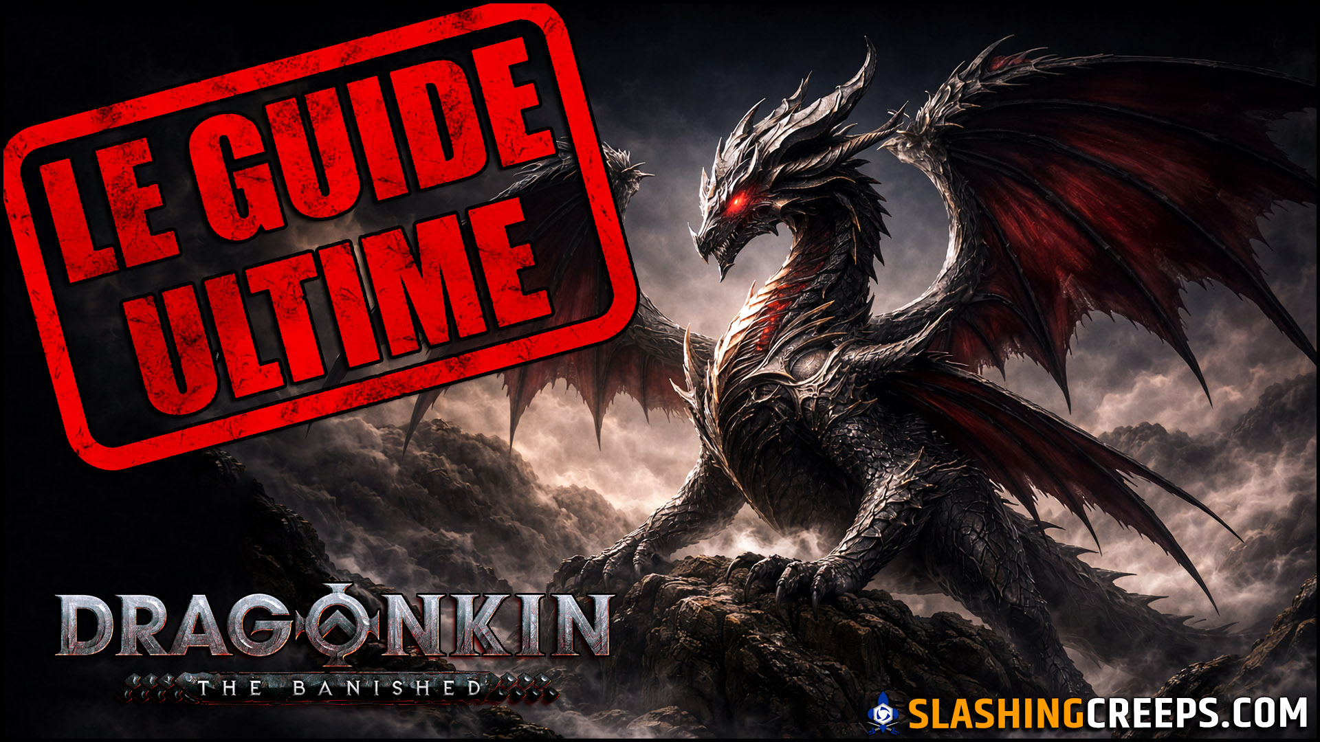 GUIDE COMPLET DRAGONKIN 1.0, tout ce que vous devez savoir du début en fin de jeu