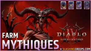 FARM MYTHIQUES DIABLO 4 LORD OF HATRED