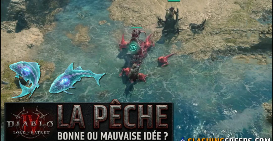 PÊCHE DIABLO 4 LORD OF HATRED, toutes les infos sur cette nouvelle activité