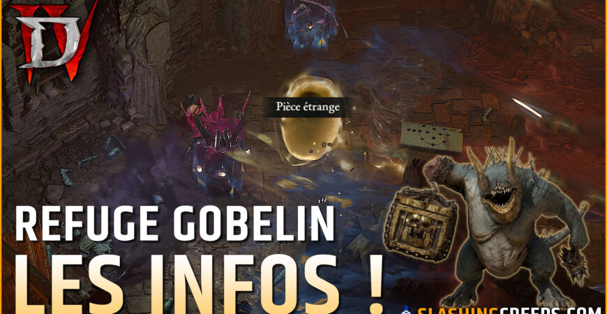 Refuge Gobelin Diablo 4 Lord of Hatred