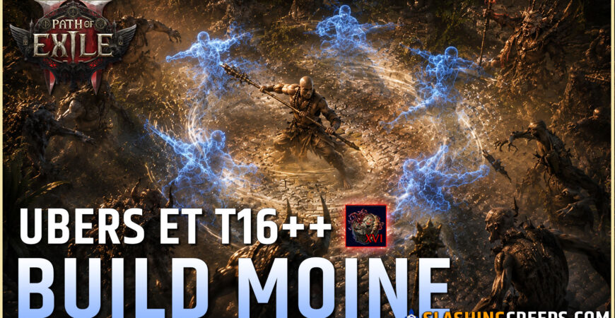 BUILD MOINE PATH OF EXILE 2, détruisez tous les ubers boss et maps T16 corrompues
