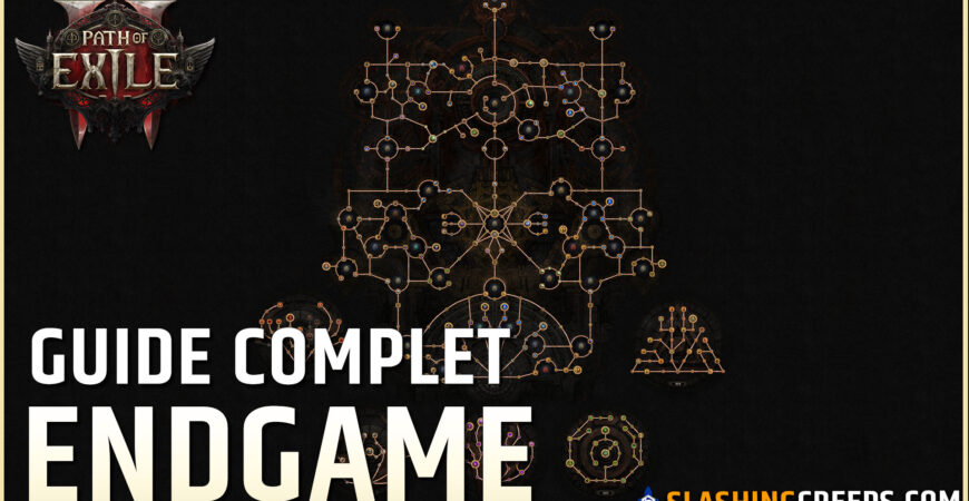 GUIDE ENDGAME PATH OF EXILE 2, pour tout comprendre sur les maps et l'atlas