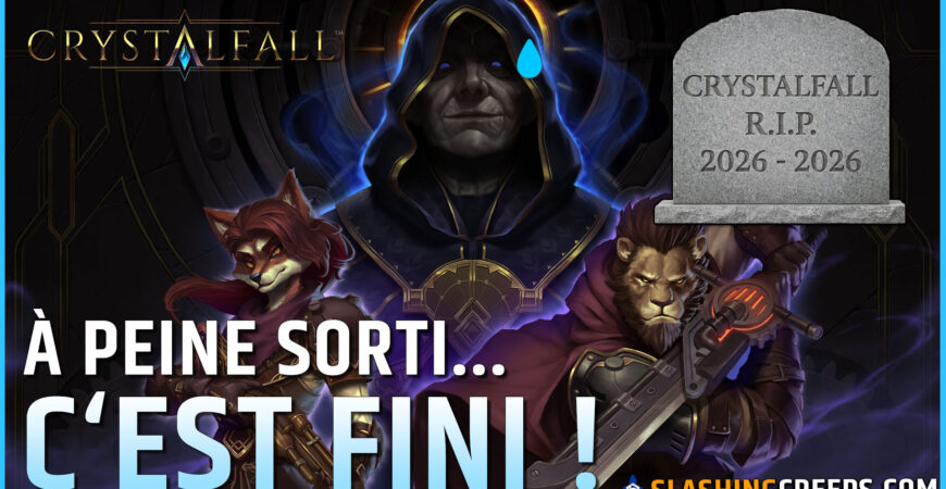 LA FIN DE CRYSTALFALL, ce nouveau hack and slash n'aura vraiemnt pas fait long feu
