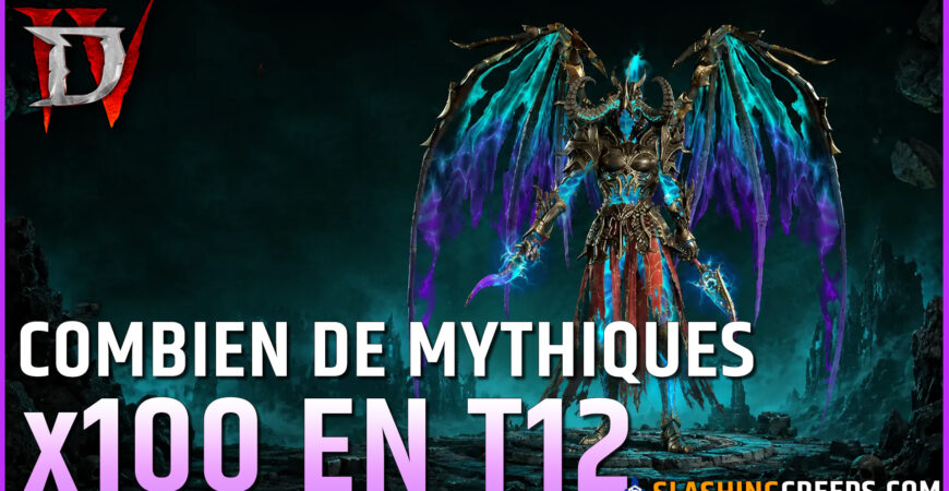 100 FAUCHEUSES EN TOURMENT 12 DIABLO 4 SAISON 14, combien de mythiques uniques