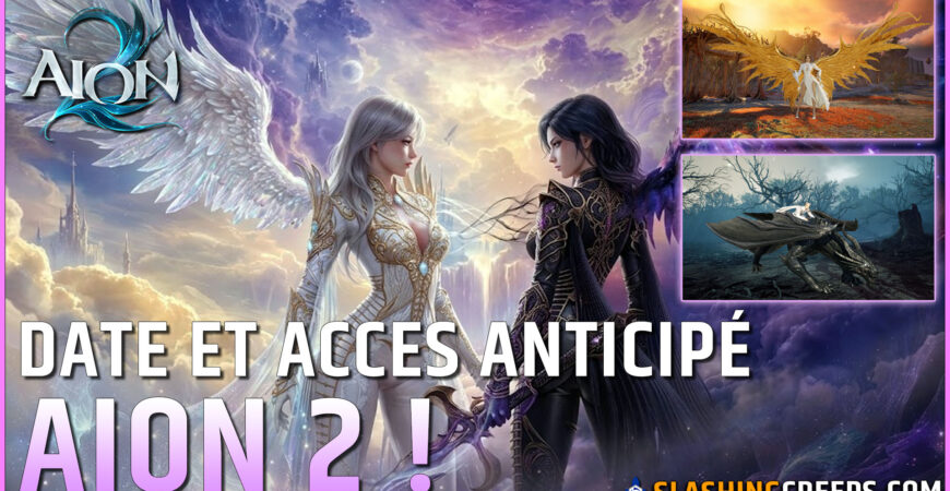 Date Aion 2 Sortie Globale, intérêt des packs fondateurs et comment y jouer si vous êtes bloqué depuis la Belgique