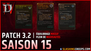 SAISON 15 PATCH 3.2 DIABLO 4, toutes les nouveautés et les changements massifs d'équilibrage