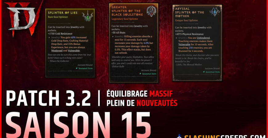 SAISON 15 PATCH 3.2 DIABLO 4, toutes les nouveautés et les changements massifs d'équilibrage