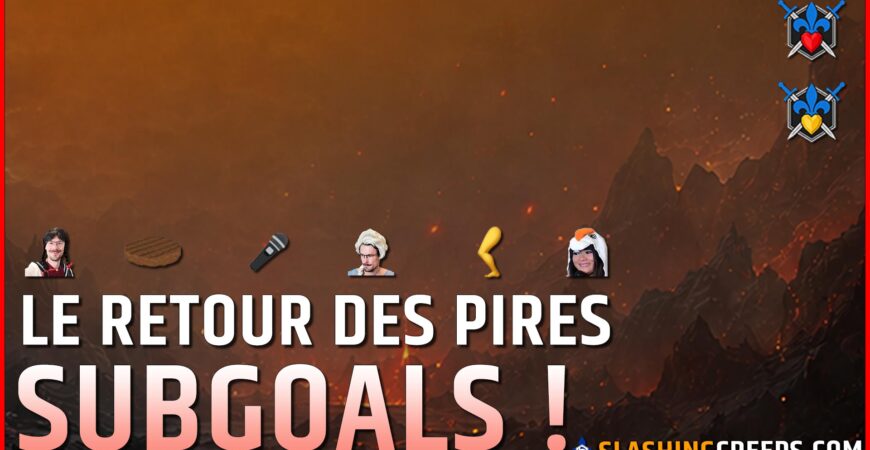 Le retour des pires subgoals, trois mois de marathon
