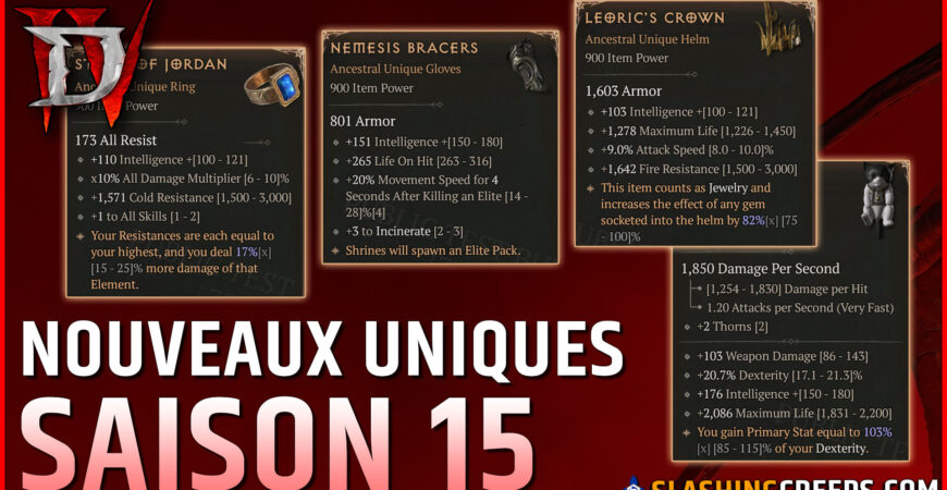 NOUVEAUX UNIQUES DIABLO 4 SAISON 15, puissance et utilité des uniques d'héritage
