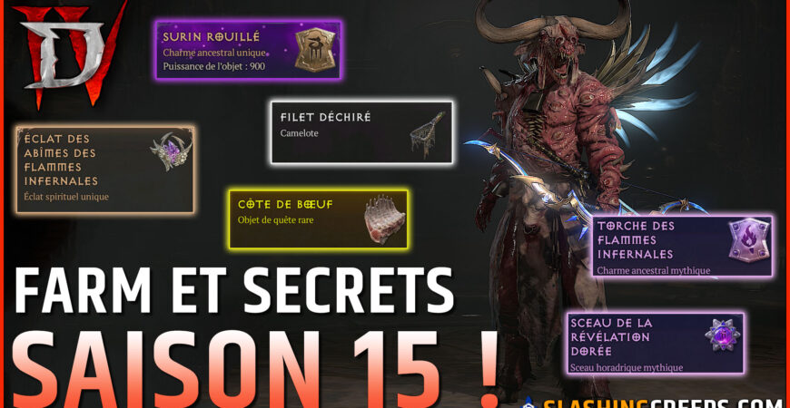 FARM ET SECRETS DIABLO 4 S15, tout ce que vous devez savoir sur la saison 15
