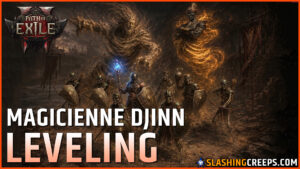 Meilleur build prise de niveau magicienne Path of Exile 2, leveling avec les djinns